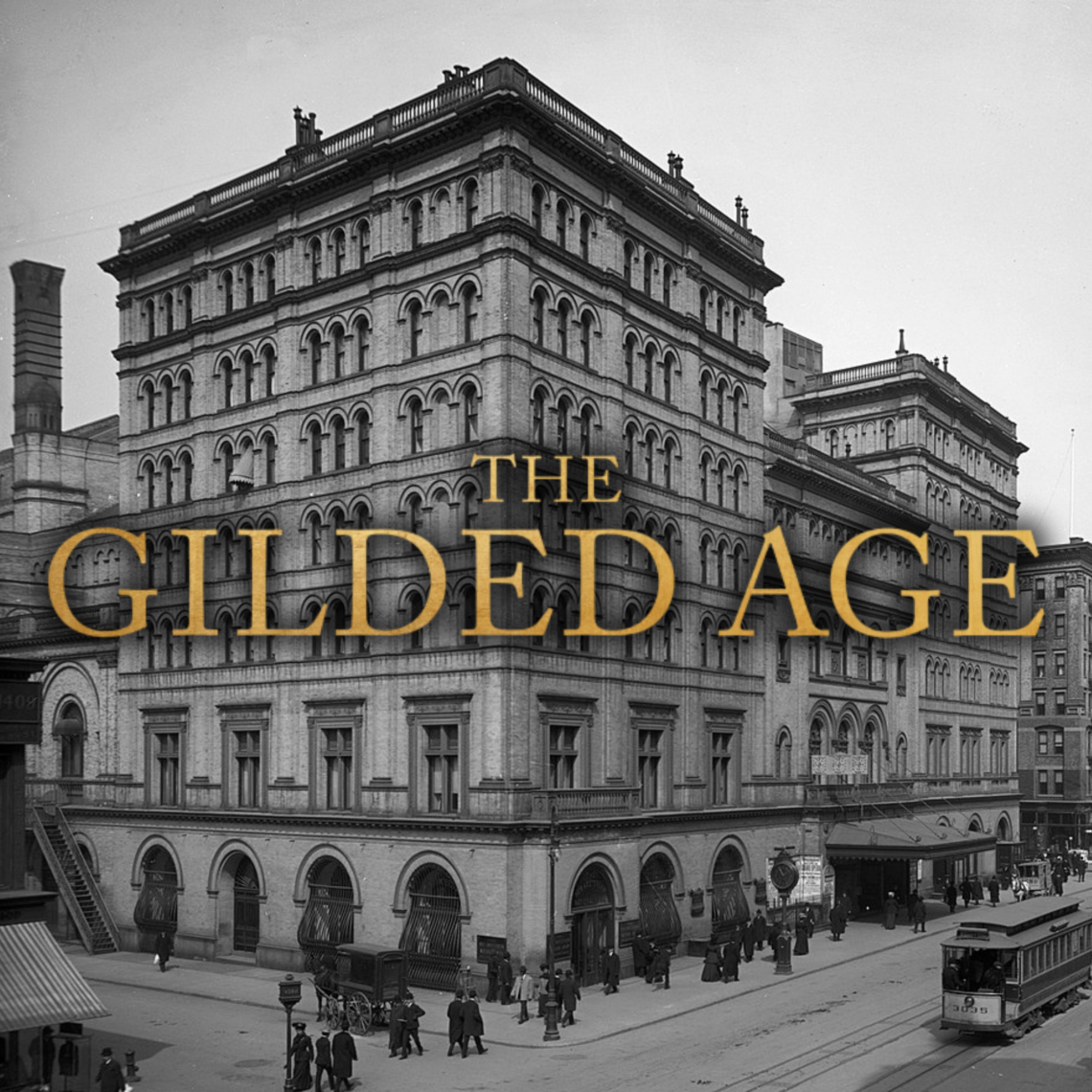 B&W image of a building with Gilded Age overlaid