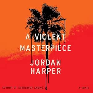 A Violent Masterpiece – Jordan Harper, Novelist – #266 episode artwork